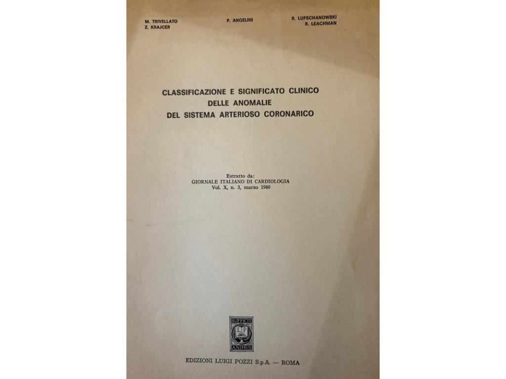 Mario Trivellato classificazione e significato delle anomalie del sistema arterioso coronarico